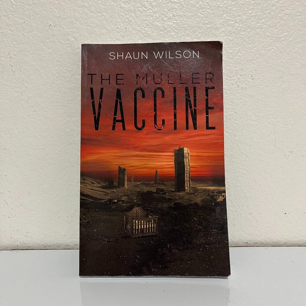 THE MULLER VACCINE by Shaun Wilson, 2021-Paperback-PREOWNED
